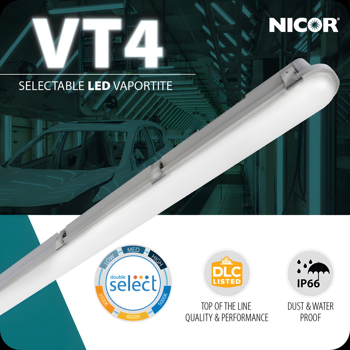 NICOR Lighting Introduces the All-New VT4 Selectable LED Vapor Tight Light