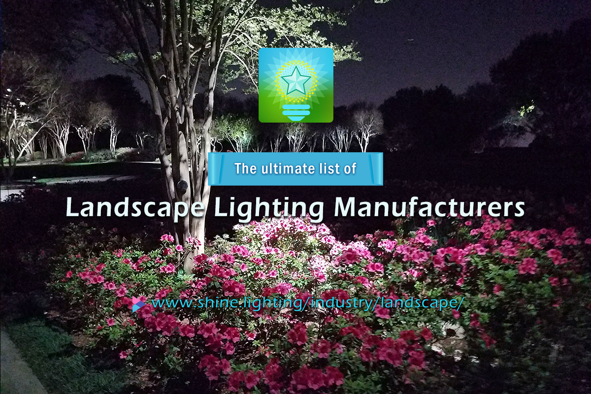 Landscape Lighting Manufacturers